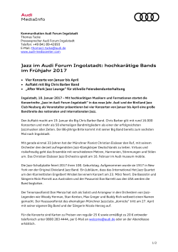 Jazz im Audi Forum Ingolstadt: hochkar&auml;tige Bands im Fr&uuml;hjahr 2017