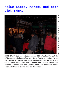 Hei&szlig;e Liebe, Maroni und noch viel mehr&hellip;