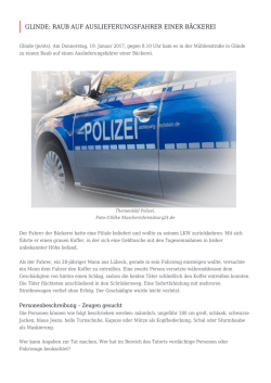 Glinde: Raub auf Auslieferungsfahrer einer