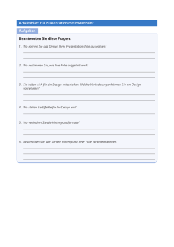 Arbeitsblatt zur Präsentation mit PowerPoint Aufgaben Beantworten