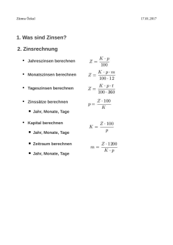 1. Was sind Zinsen? 2. Zinsrechnung