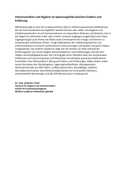 Intensivmedizin und Hygiene im Spannungsfeld zwischen Evidenz
