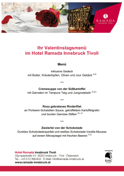 Ihr Valentinstagsmen&uuml; im Hotel Ramada Innsbruck Tivoli Men&uuml;