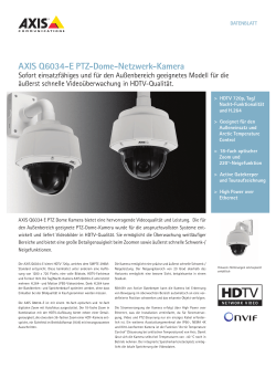 AXIS Q6034-E PTZ-Dome-Netzwerk-Kamera