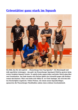 Griesst&auml;tter ganz stark im Squash