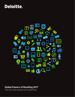 Global Powers of Retailing 2017 The art and science of customers