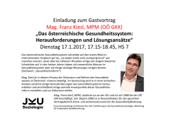 Einladung zum Gastvortrag Mag. Franz Kiesl, MPM (OÖ GKK)