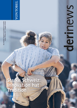 Starke Schweiz: Innovation hat Tradition - Derinet