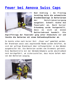 Feuer bei Aenova Swiss Caps