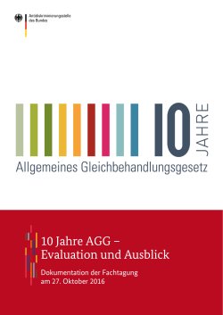 10 Jahre AGG – Evaluation und Ausblick