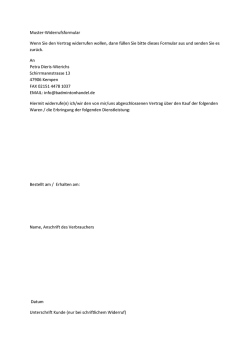 Muster-Widerrufsformular Wenn Sie den Vertrag widerrufen wollen