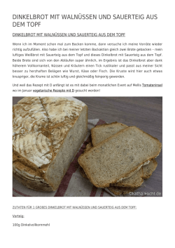Dinkelbrot mit Waln&uuml;ssen und Sauerteig aus dem Topf - Katha