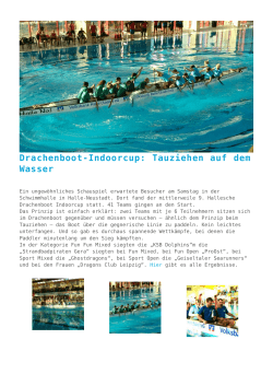 Drachenboot-Indoorcup: Tauziehen auf dem Wasser