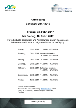 Anmeldung Schuljahr 2017/2018 Freitag, 03. Febr. 2017 bis Freitag