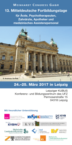 24.–25. März 2017 in Leipzig 13. Mitteldeutsche Fortbildungstage