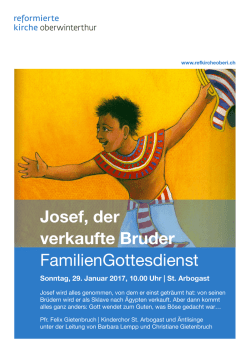 Josef, der verkaufte Bruder FamilienGottesdienst