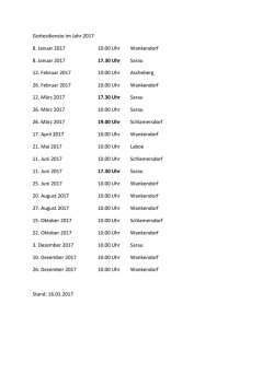 Gottesdienste im Jahr 2017 8. Januar 2017 10.00 Uhr Wankendorf 8