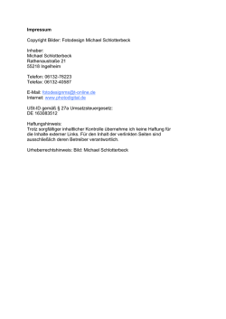 Impressum Copyright Bilder: Fotodesign Michael Schlotterbeck