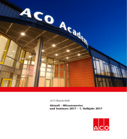 ACO Haustechnik Aktuell – Wissenswertes und Seminare 2017 – 1
