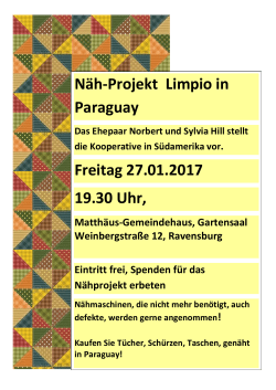 Näh-Projekt Limpio in Paraguay Freitag 27.01.2017 19.30 Uhr,