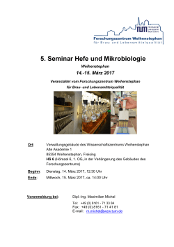 14.-15. März 2017 - Forschungszentrum Weihenstephan für Brau