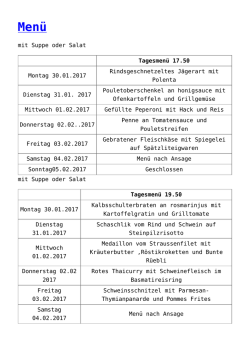 mit Suppe oder Salat Tagesmenü 17.50 Montag 16.01.2017 G