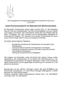 eine/n Kirchenmusiker/in im Nebenamt (12 Wochenstunden).
