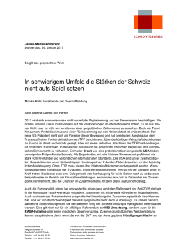 In schwierigem Umfeld die St&auml;rken der Schweiz nicht aufs Spiel