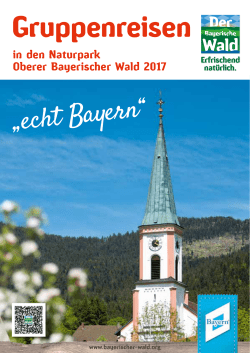 Gruppenreisen - Naturpark Oberer Bayerischer Wald