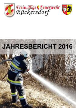 Jahresbericht 2016 - Feuerwehr R&uuml;ckersdorf