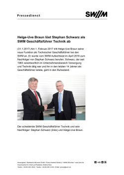 Helge-Uve Braun l&ouml;st Stephan Schwarz als SWM Gesch&auml;ftsf&uuml;hrer