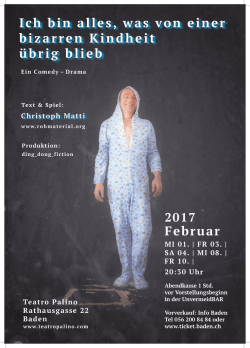 Ich bin alles, was von einer bizarren Kindheit &uuml;brig blieb Februar