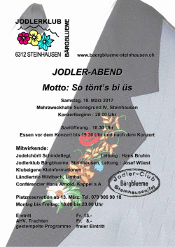 JODLER-ABEND Motto: So t&ouml;nt`s bi &uuml;s
