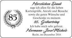 Herzlichen Dank 85. Geburtstag Hermann-Josef Michels