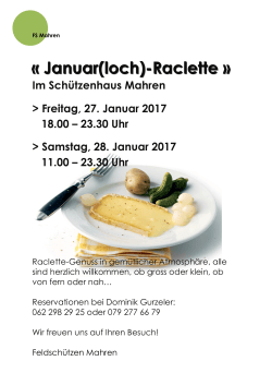 Januar(loch)-Raclette