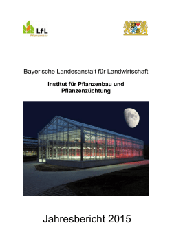 Jahresbericht 2015 - Bayerische Landesanstalt für Landwirtschaft