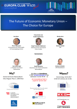 The Future of Economic Monetary Union – The Choice for Europe