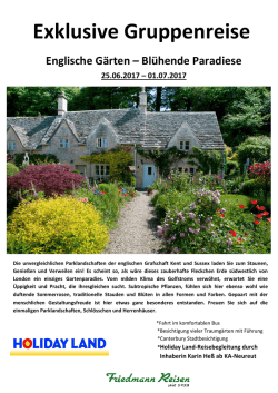 Gruppenreise 2017 Englands bl&uuml;hende G&auml;rten 25.06.