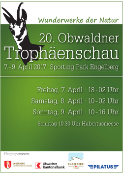 20. Obwaldner Trophäenschau