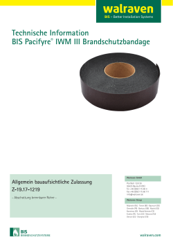 Technische Information BIS Pacifyre® IWM III Brandschutzbandage