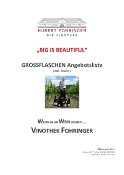 BIG IS BEAUTIFUL - Vinothek Fohringer