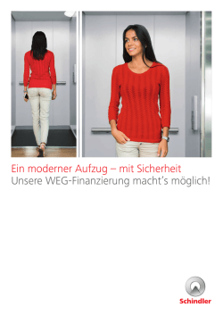 Ein moderner Aufzug &ndash; mit Sicherheit Unsere WEG