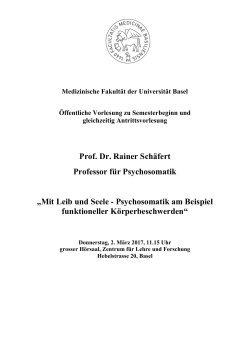 Prof. Dr. Rainer Schäfert Professor für Psychosomatik „Mit Leib und