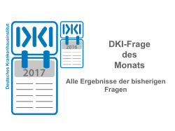 DKI-Frage des Monats - Deutsches Krankenhaus Institut