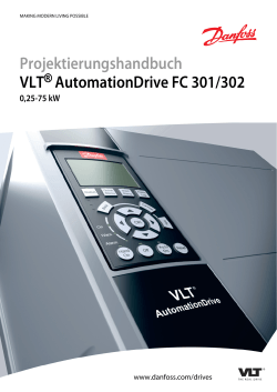 Projektierungshandbuch VLT AutomationDrive FC 301/302