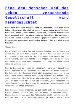Eine den Menschen und das Leben verachtende