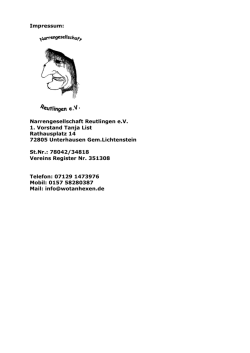 Impressum: Narrengesellschaft Reutlingen eV 1. Vorstand Tanja List