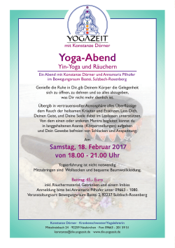 Yin u. RäuchernA4_Febr.17.indd - Yogazeit mit Konstanze Dörner