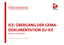 ICE: ÜBERGANG DER GEMA- DOKUMENTATION ZU ICE