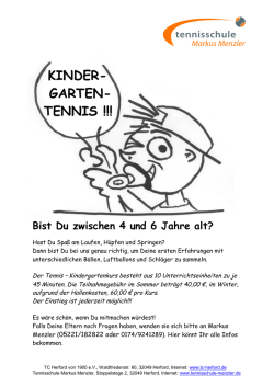 Infos... - Tennisschule Markus Menzler